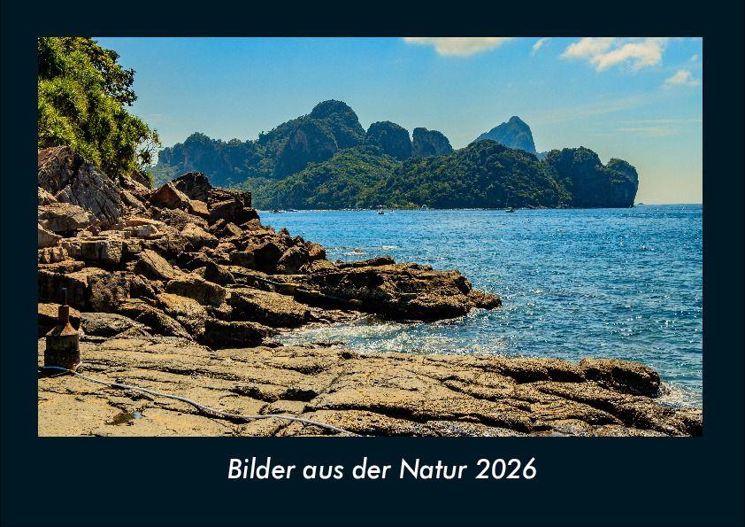 Bilder aus der Natur 2026 Fotokalender DIN A4