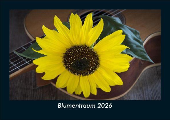 Blumentraum 2026 Fotokalender DIN A5