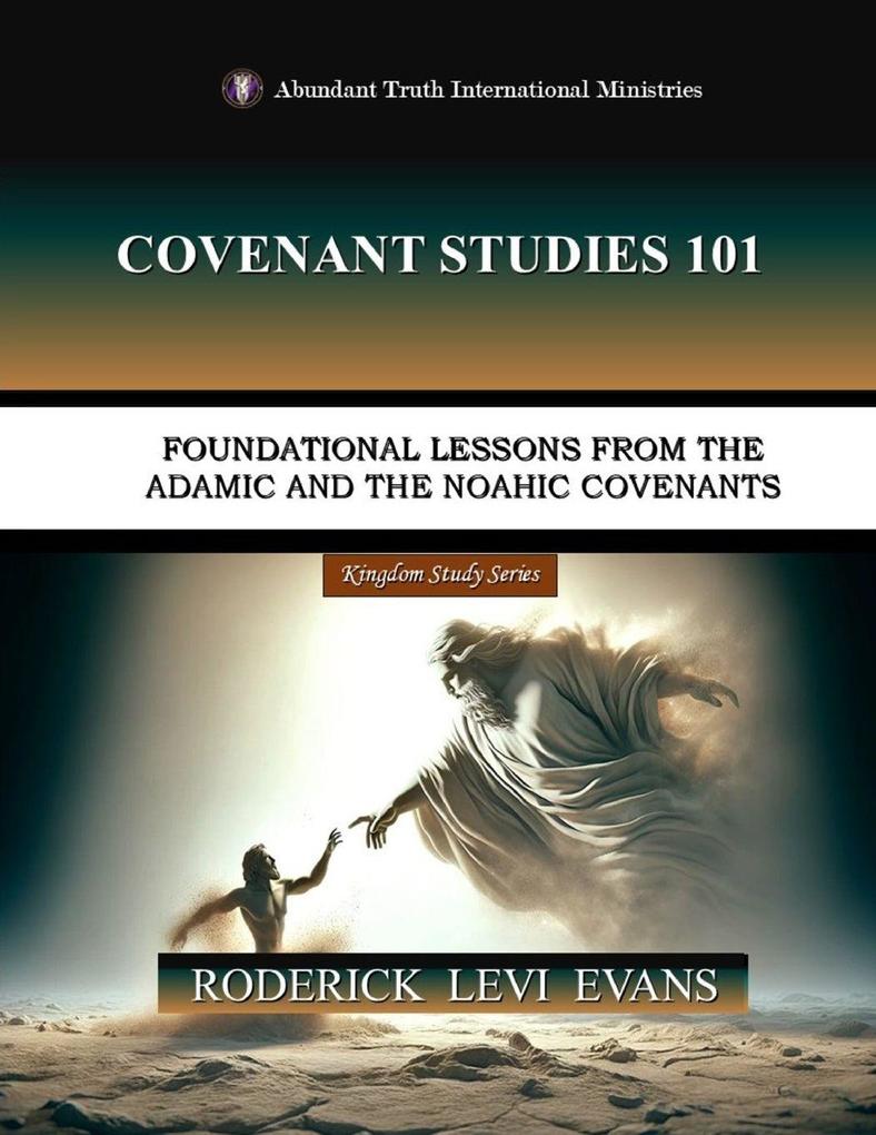Covenant Studies 101