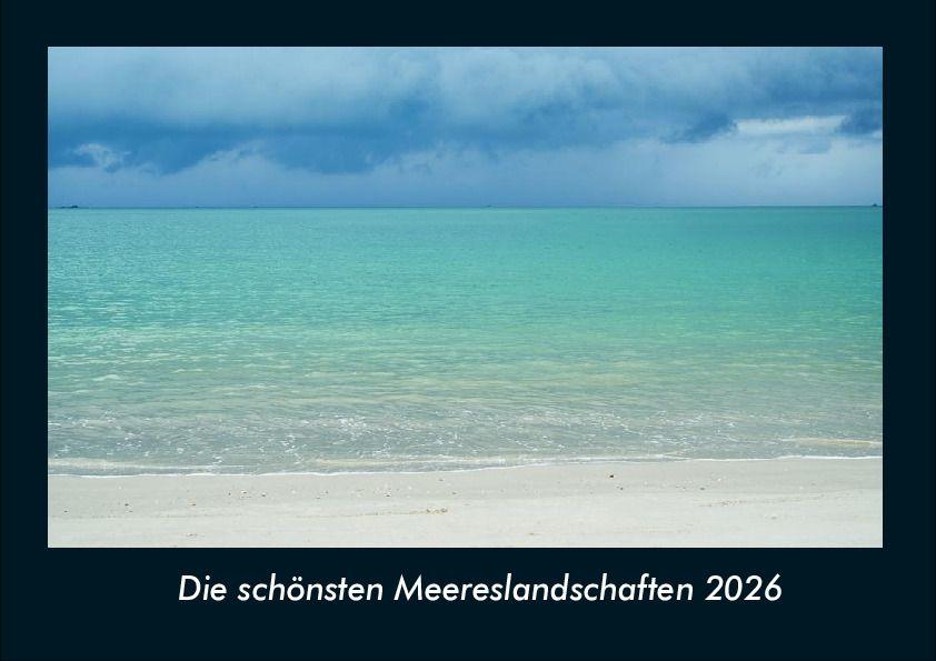 Die schönsten Meereslandschaften 2026 Fotokalender DIN A4