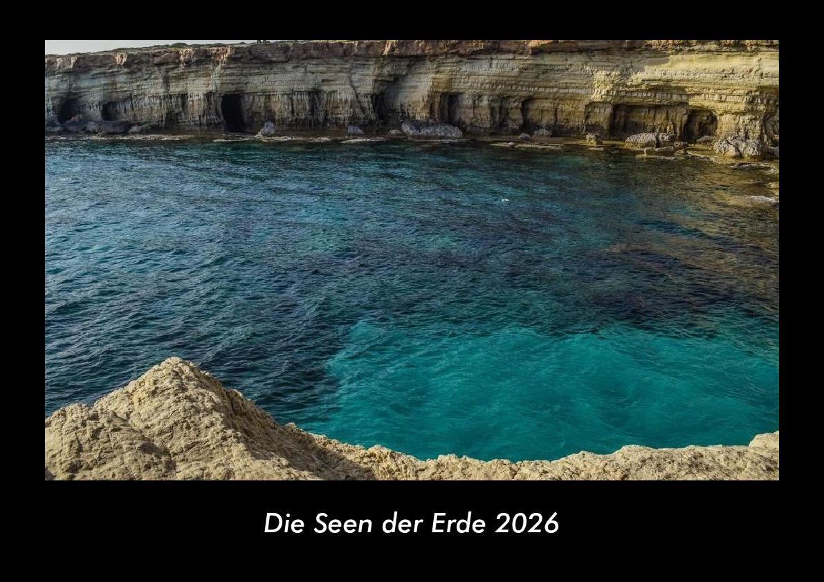Die Seen der Erde 2026 Fotokalender DIN A3