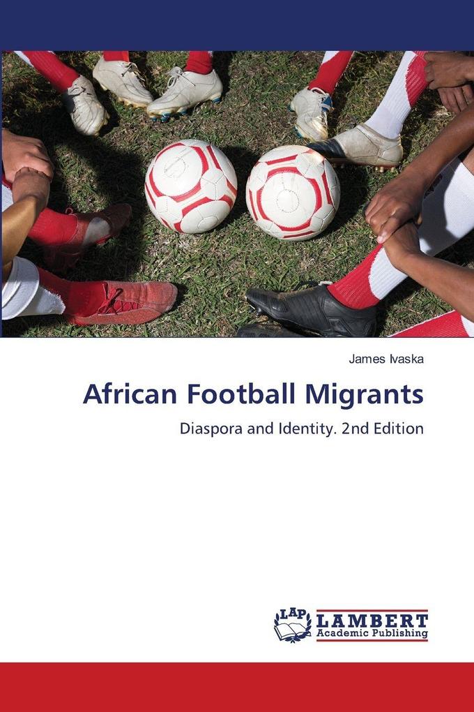 African Football Migrants