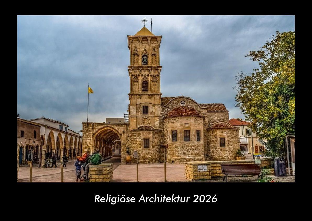 Religiöse Architektur 2026 Fotokalender DIN A3
