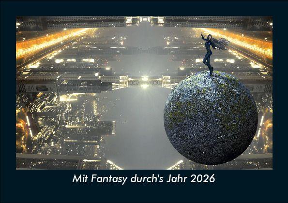 Mit Fantasy durch's Jahr 2026 Fotokalender DIN A5