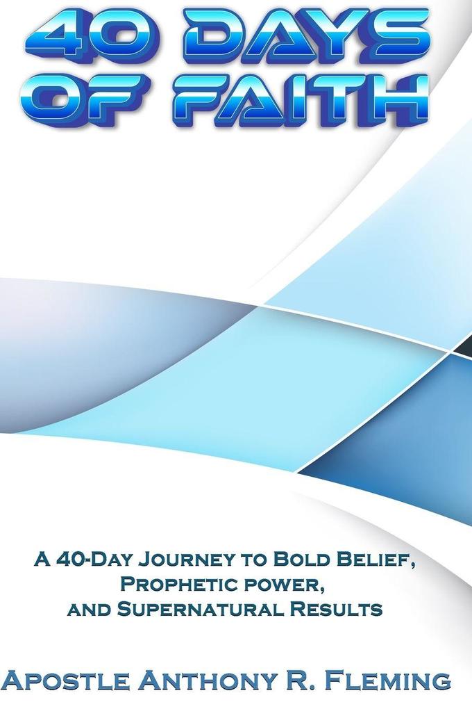 40 Days of Faith