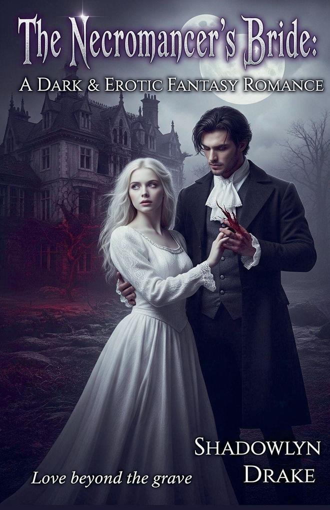 The Necromancer's Bride
