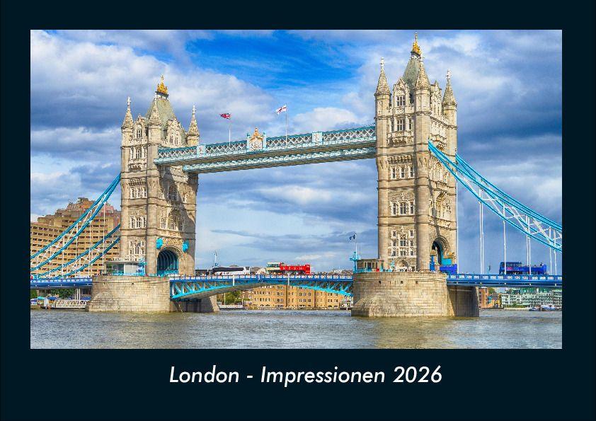 London - Impressionen 2026 Fotokalender DIN A4