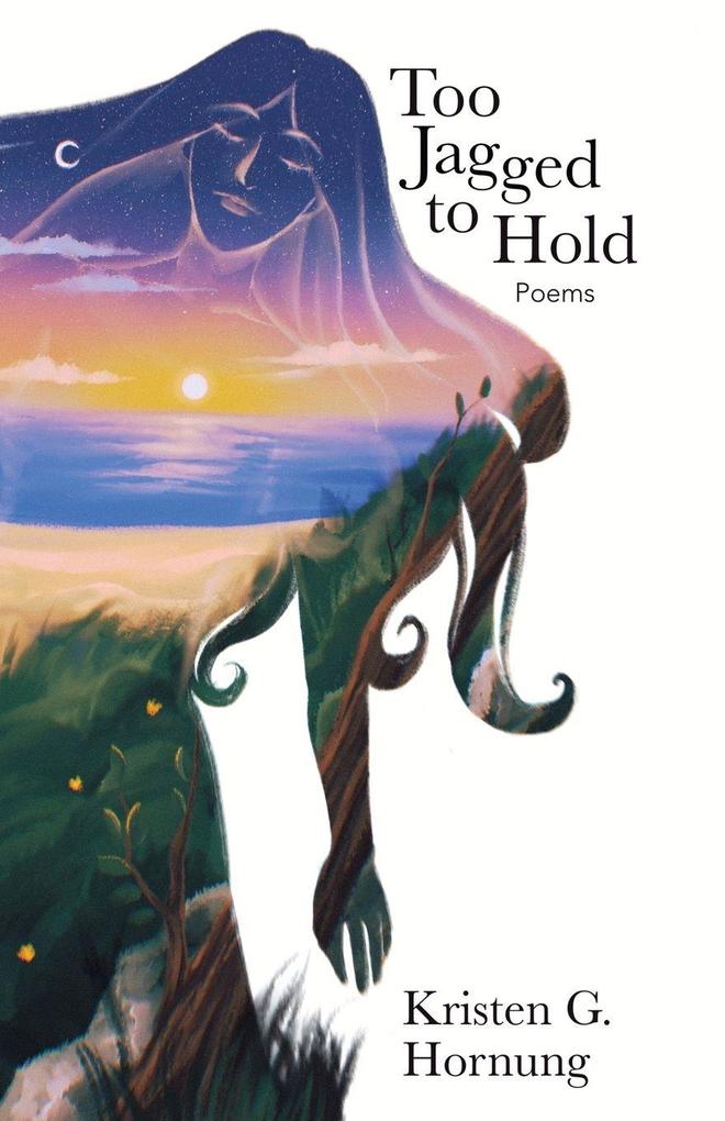 Too Jagged to Hold