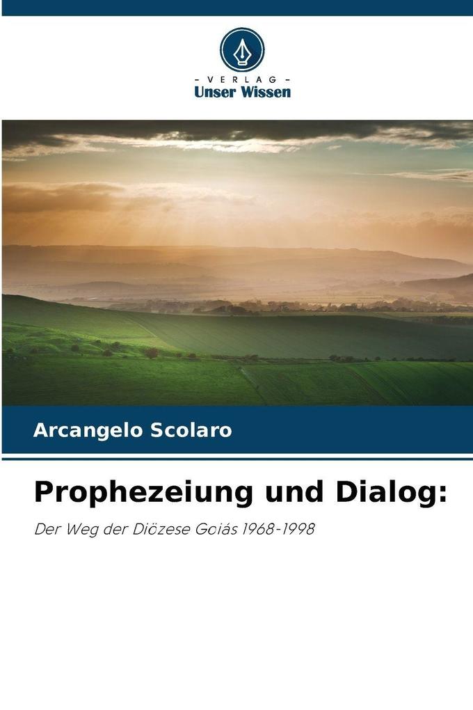 Prophezeiung und Dialog: