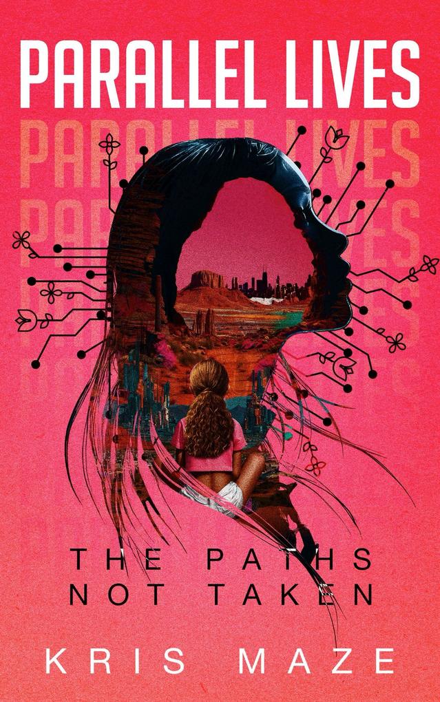 Parallel Lives