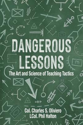 Dangerous Lessons