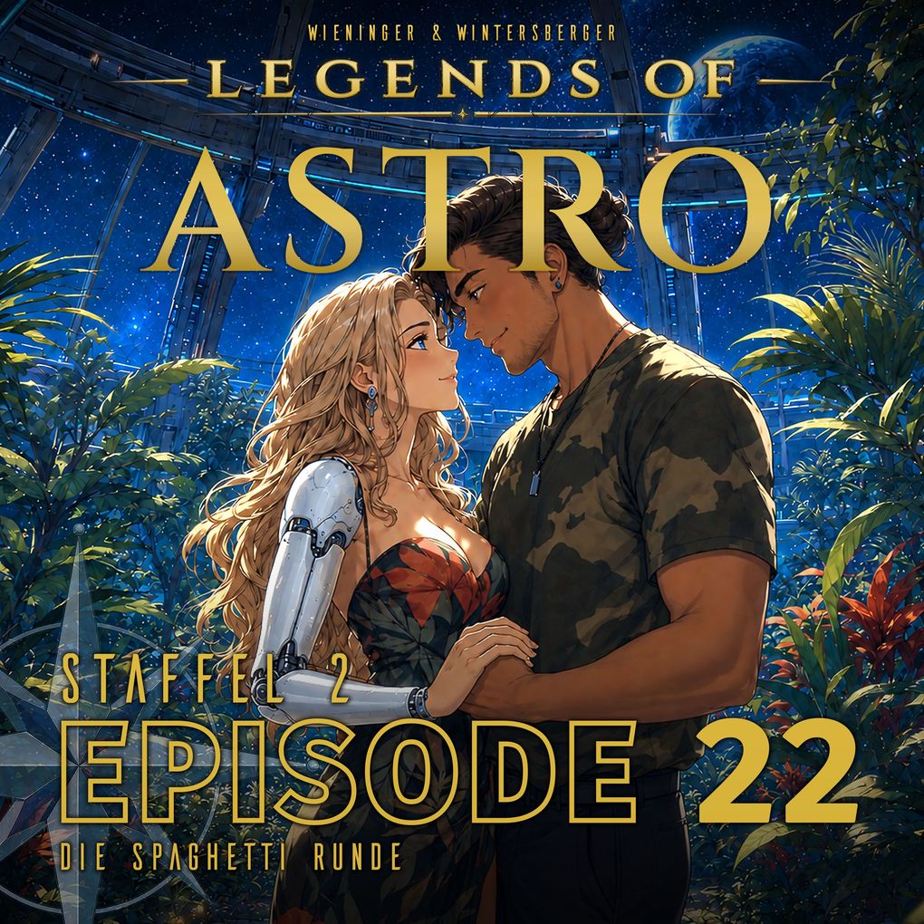 ASTRO S2 - Episode 22 - Die Spaghetti Runde