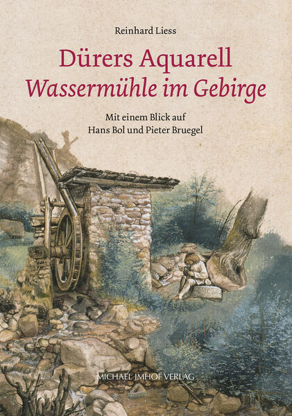 Dürers Aquarell 'Wassermühle im Gebirge'