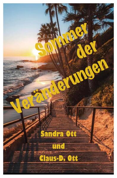 Sommer der Veränderungen