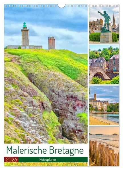 Malerische Bretagne - Reiseplaner (Wandkalender 2026 DIN A3 hoch) CALVENDO Monatskalender