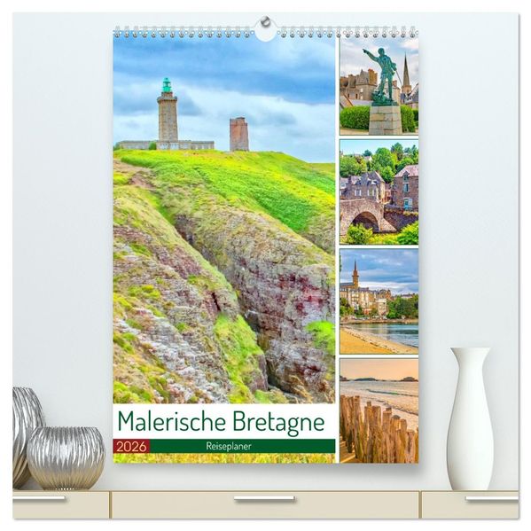 Malerische Bretagne - Reiseplaner (hochwertiger Premium Wandkalender 2026 DIN A2 hoch) Kunstdruck in Hochglanz