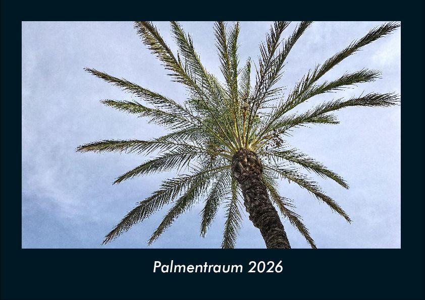 Palmentraum 2026 Fotokalender DIN A4