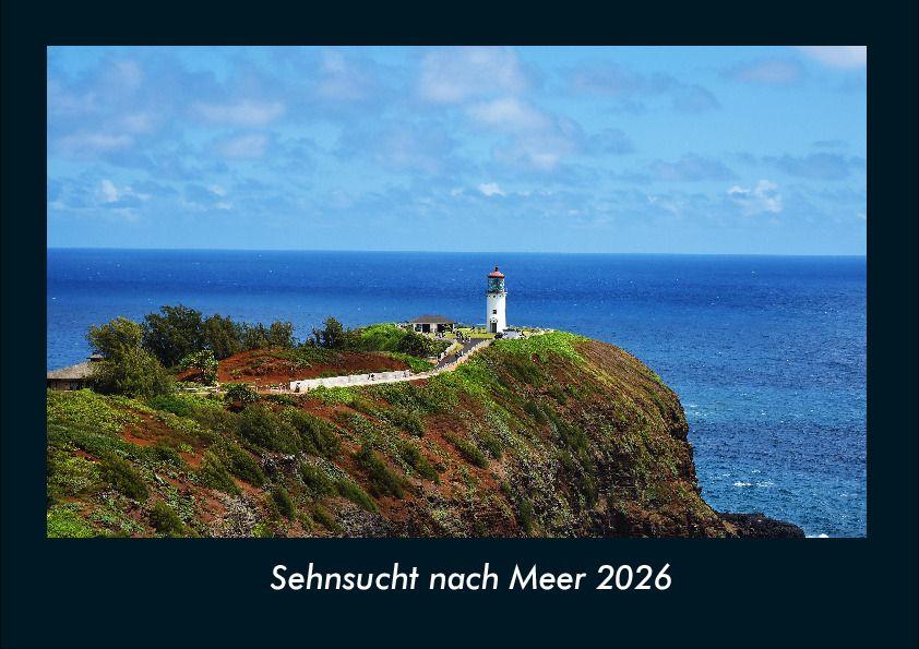 Sehnsucht nach Meer 2026 Fotokalender DIN A4