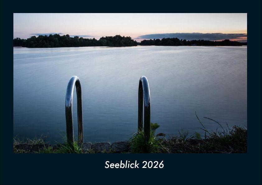 Seeblick 2026 Fotokalender DIN A4