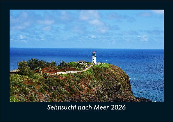 Sehnsucht nach Meer 2026 Fotokalender DIN A5
