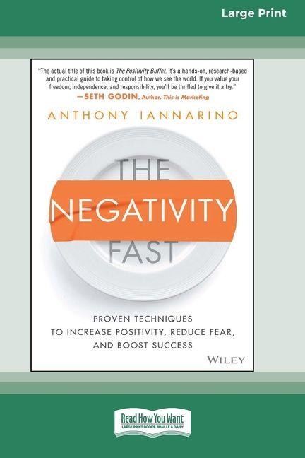 The Negativity Fast