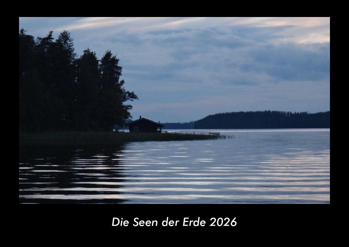 Die Seen der Erde 2026 Fotokalender DIN A3