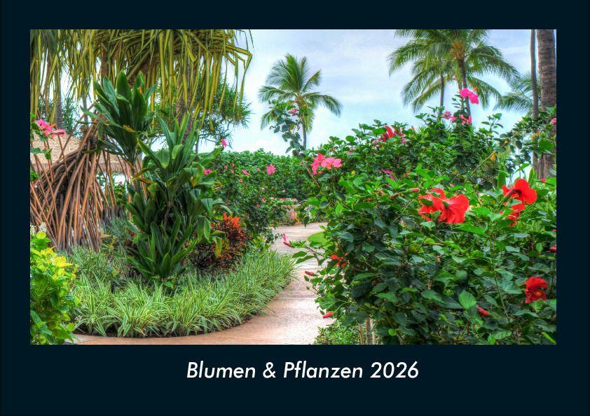 Blumen & Pflanzen 2026 Fotokalender DIN A4