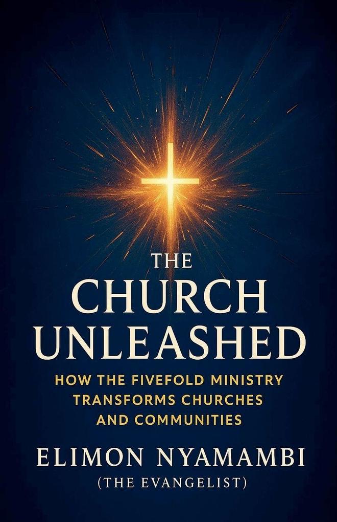 The Church Unleashed