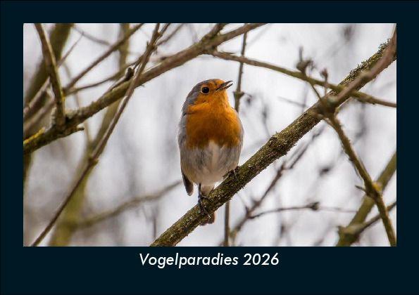 Vogelparadies 2026 Fotokalender DIN A5