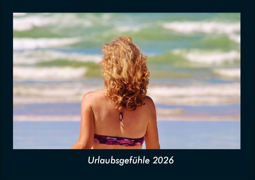 Urlaubsgefühle 2026 Fotokalender DIN A4
