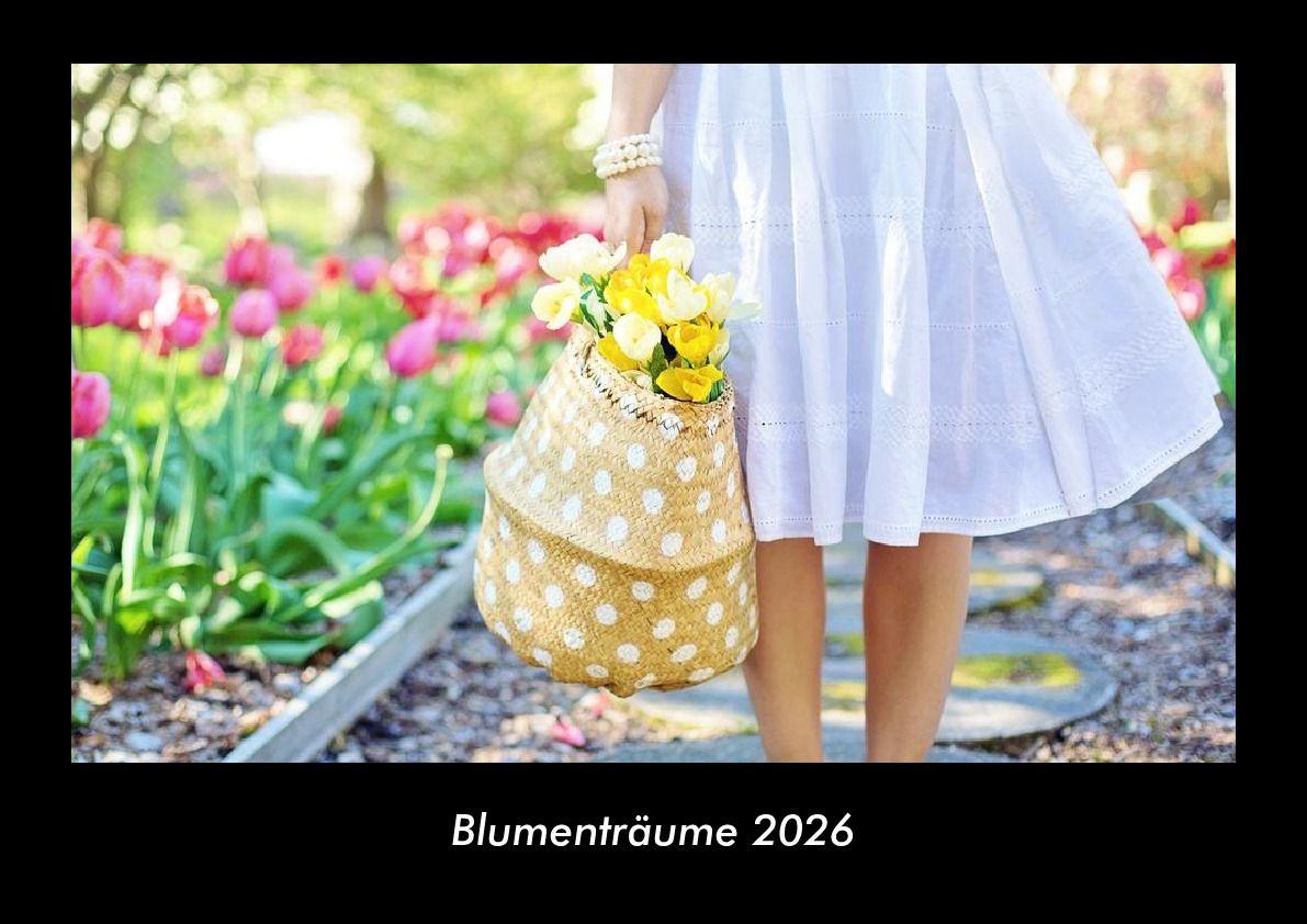 Blumenträume 2026 Fotokalender DIN A3