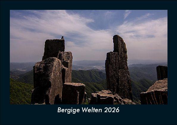 Bergige Welten 2026 Fotokalender DIN A5