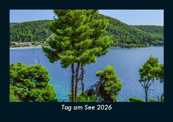 Tag am See 2026 Fotokalender DIN A5