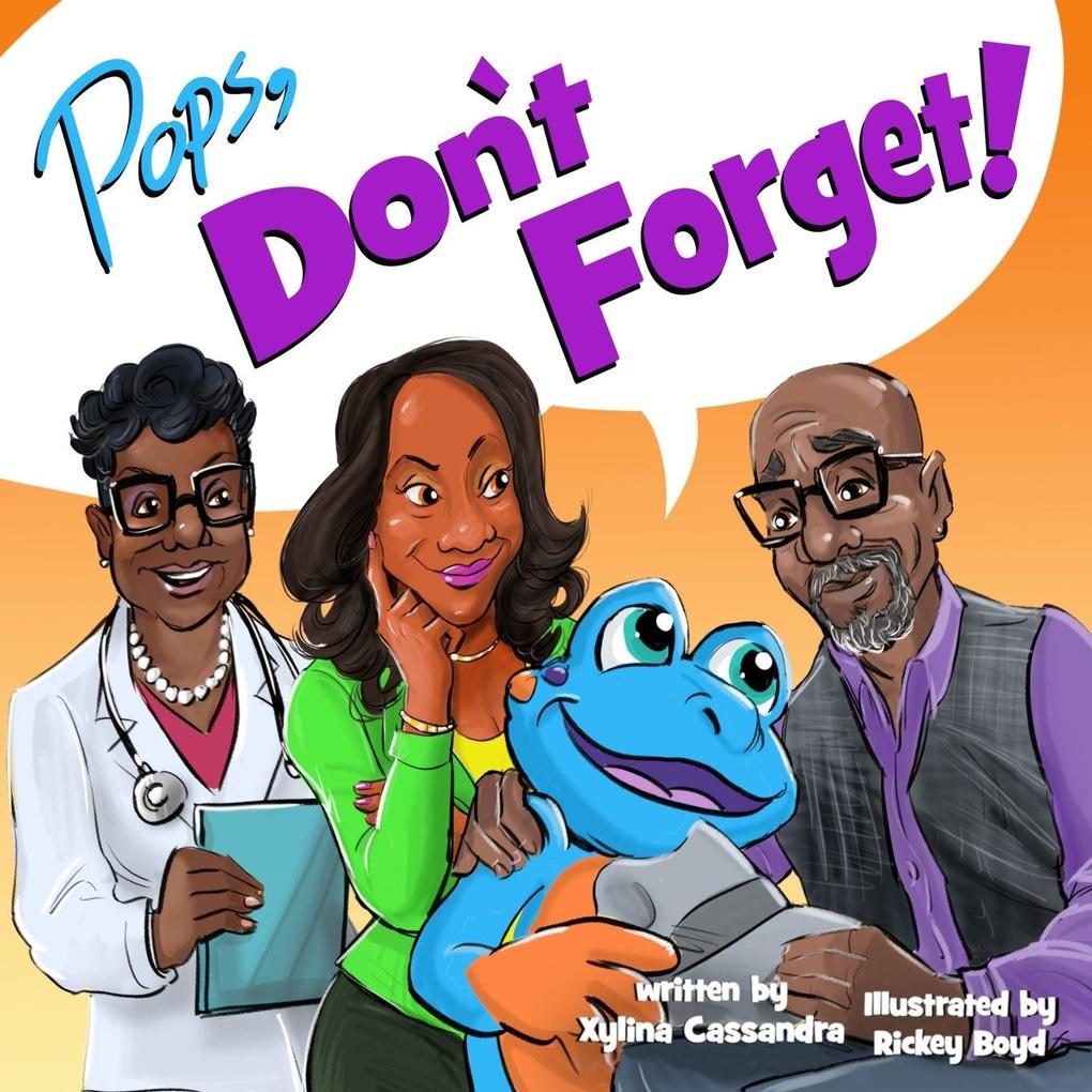 Pops Don't Forget!
