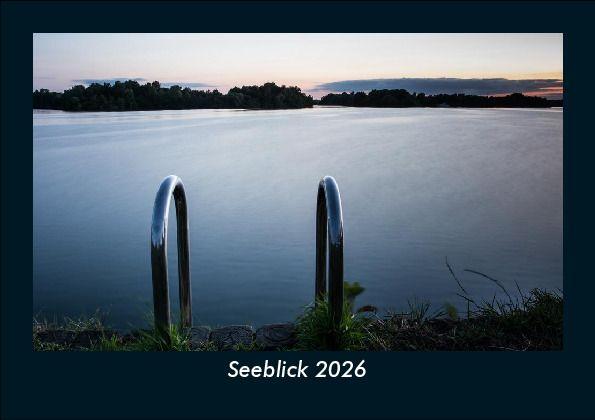 Seeblick 2026 Fotokalender DIN A5