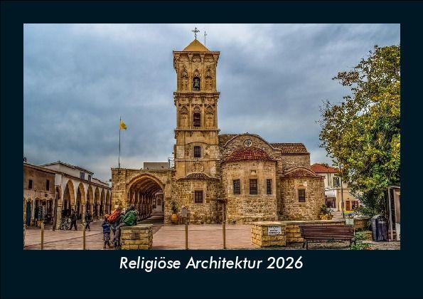 Religiöse Architektur 2026 Fotokalender DIN A5
