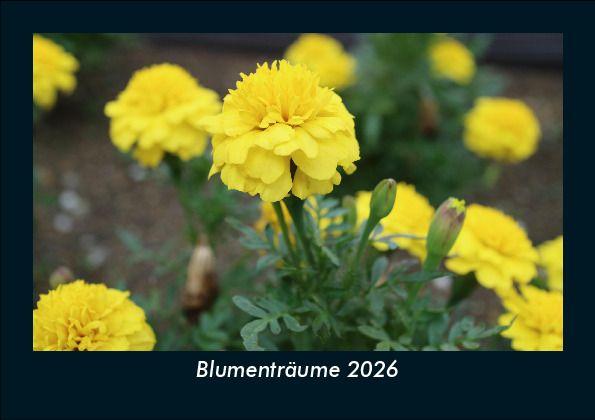 Blumenträume 2026 Fotokalender DIN A5