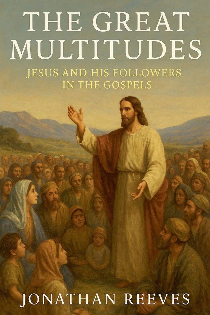 The Great Multitudes