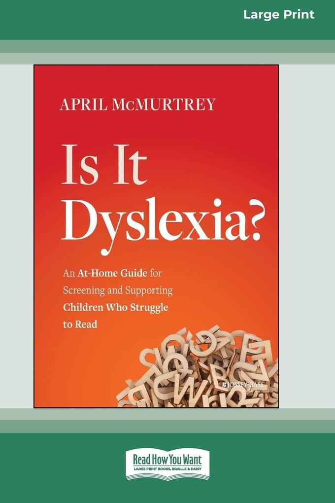 Is It Dyslexia?