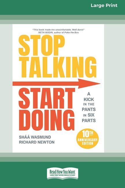 Stop Talking Start Doing