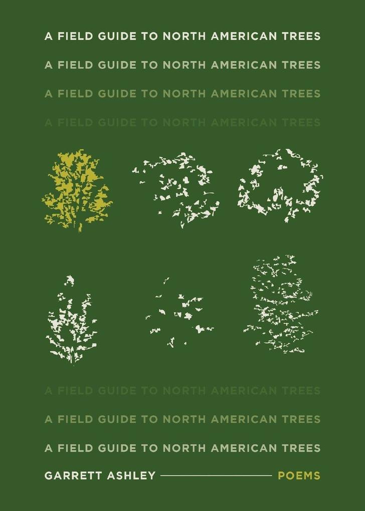 A Field Guide to North American Trees