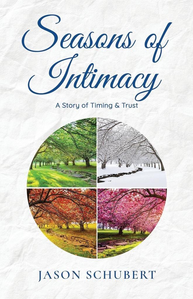 Seasons of Intimacy