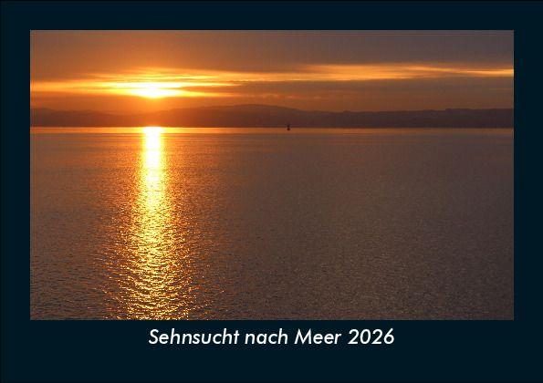 Sehnsucht nach Meer 2026 Fotokalender DIN A5