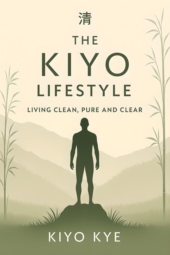 The Kiyo Lifestyle