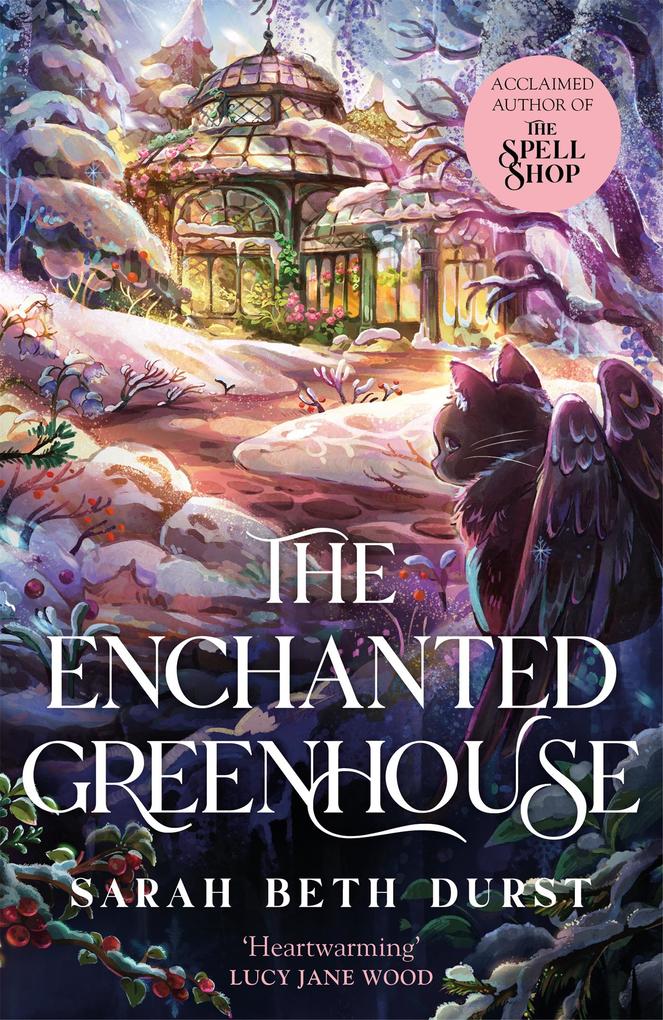 Pan Macmillan The Enchanted Greenhouse