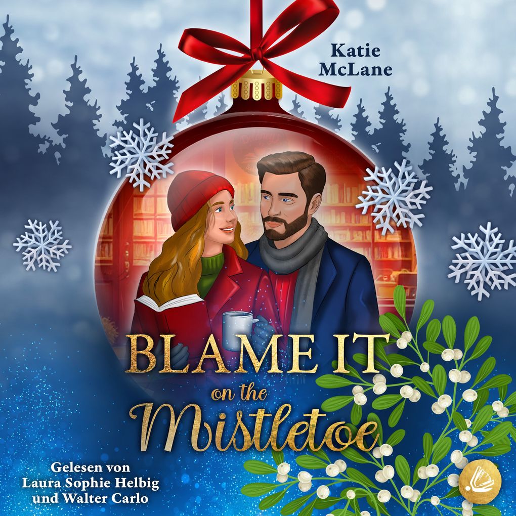 Blame it on the Mistletoe