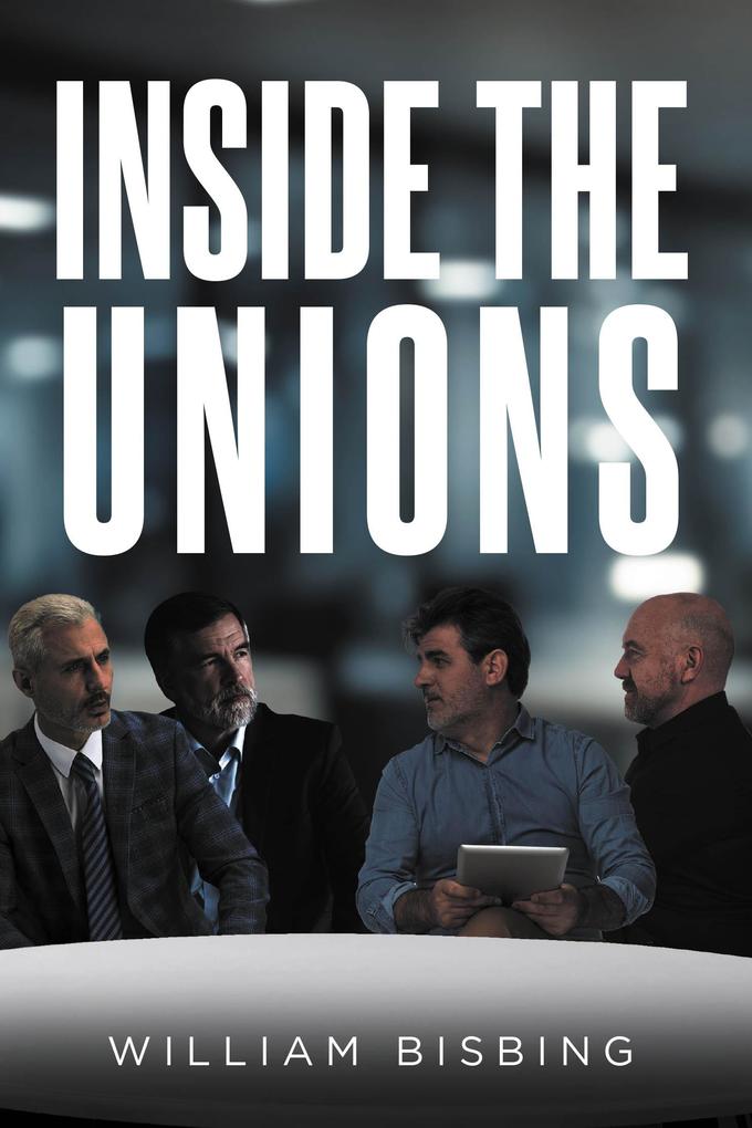 Inside the Unions