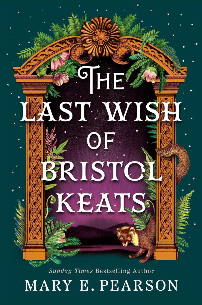 Pan Macmillan The Last Wish Of Bristol Keats