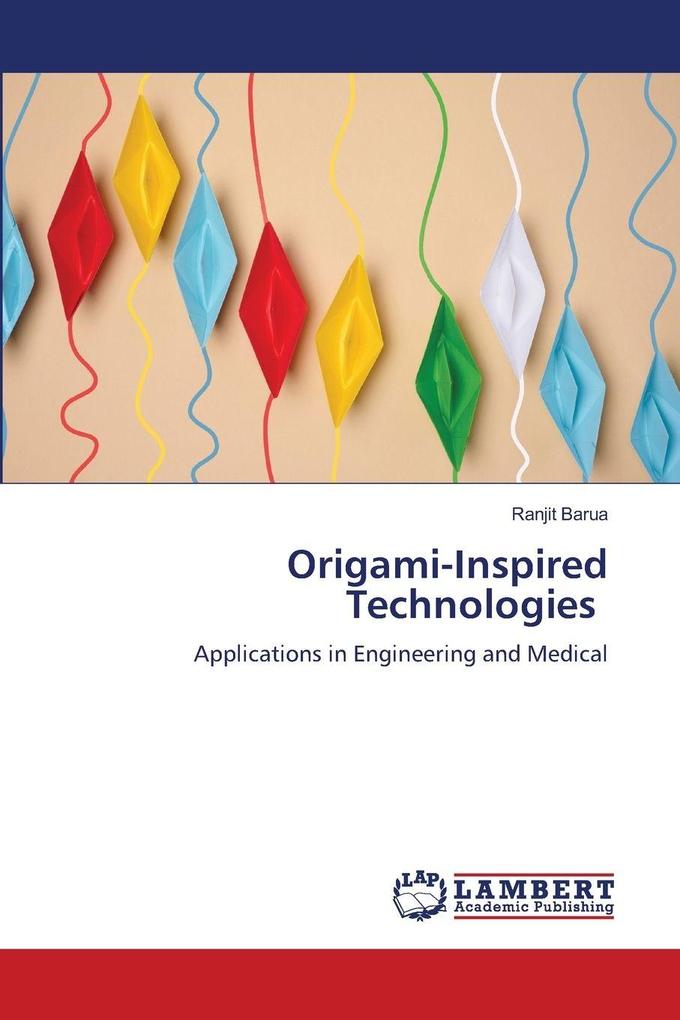 Origami-Inspired Technologies