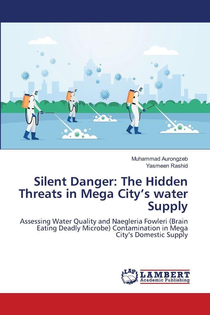 Silent Danger: The Hidden Threats in Mega City's water Supply